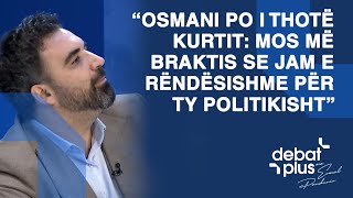 Mehmetaj “Osmani po i thotë Kurtit Mos më braktis se jam e rëndësishme për ty politikisht” [upl. by Imar]