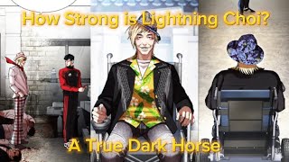 How Strong is Lightning Choi [upl. by Adnilasor]