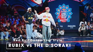 Rubix vs D Soraki Top 4  stance x Red Bull Dance Your Style World Final 2024 Mumbai [upl. by Corenda123]