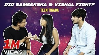 Did Sameeksha And Vishal Fight  Teentigada  Sameeksha Sud  Vishal Pandey  Bhavin Bhanushali [upl. by Skipton798]