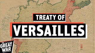 Why The Treaty of Versailles Was Such A Shock For Germany Documentary [upl. by Hallvard]