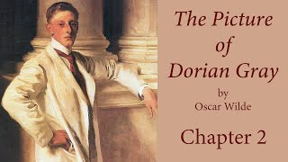 The Picture of Dorian Gray by Oscar Wilde chapter 2  Audiobook [upl. by Zetnas]