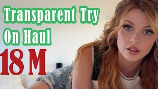 4K TRANSPARENT LANGERIE NEW TRY ON HAUL  See Through Clothes  Transparent Try on Haul Dry vs Wet [upl. by Eirok253]