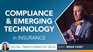 Compliance amp Emerging Technology in Insurance [upl. by Stanford]