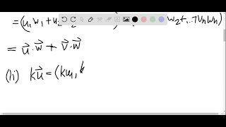 Prove Theorem 12 For any u v w in 𝐑n and k in 𝐑 i uv ·wu [upl. by Hullda]