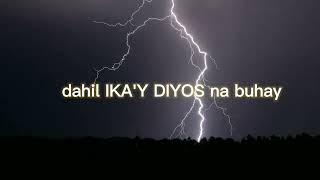 Para sa darating na matitinding unos patuloy mong itaas ang iyong kamay sa DIYOS na buhay [upl. by Helsell947]