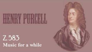 Purcell  Music for a while Z583wmv [upl. by Hehre]