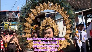 🔴 Live Karnaval Desa Sonorejo Grogol Kediri Sesi 1 Sekolahan Sabtu 14 September 2024 [upl. by Nevar660]