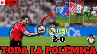 ALBEROLA ROJAS LA LÍA Y NO DEJA INDIFERENTE A NADIE POLÉMICA REAL MADRID  BETIS EN DIRECTO [upl. by Llerrot]