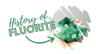 The History of Fluorite  Learn About Crystals  Gemstone Gemology [upl. by Burgess240]