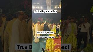 Venkatesh Nagarjuna Karthi Having Fun at Nagachaitanya Sobhita Wedding nagachaitanya wedding [upl. by Mersey]