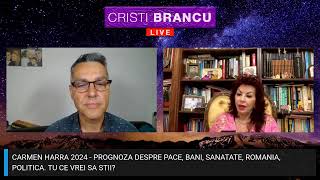 CARMEN HARRA 2024  PROGNOZA DESPRE PACE BANI SANATATE ROMANIA POLITICA [upl. by Lidaa]