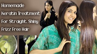 Homemade Keratin Treatment For Straight Shiny Frizz Free Hair In 1 useDIY  Ghazal Siddique [upl. by Viviene]