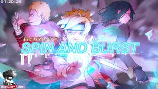 Boruto  Spin and Burst Trap Remix  Musicality Remix [upl. by Heriberto]