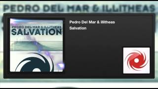 Pedro Del Mar amp illitheas  Salvation [upl. by Veedis]