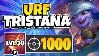 URF 2024 TRISTANA BUT IM LVL 30 AND HAVE OVER 1000 ATTACK RANGE [upl. by Anear]