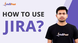 How to use JIRA  JIRA tutorial for beginners  JIRA Explained Intellipaat [upl. by Ecaj]