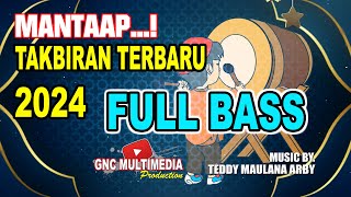 TAKBIRAN TERBARU 2024 FULL BASS MANTAP  TAKBIRAN NONSTOP [upl. by Ettenor401]