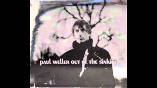 Paul Weller  Broken Stones [upl. by Camroc]