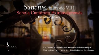 Sanctus «Cunctipotens genitor Deus» · Schola Cantorum Extrematurensis [upl. by Callan]