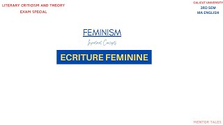 ECRITURE FEMININEFEMINISMLITERARY CRITICISM AND THEORY3RD SEM MA ENGLISHCU [upl. by Marriott77]