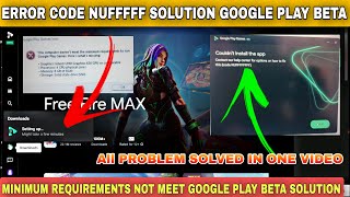 Google Play Games Beta PC couldnt Install Problem  Error code nuFFFF problem googleplaybeta ffpc [upl. by Llovera616]