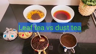 Leaf tea vs dust tea 😯 ☕ [upl. by Sremlahc340]