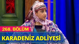 Karadeniz Adliyesi  Güldür Güldür Show 268Bölüm [upl. by Budworth461]