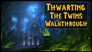 Guide Thwarting the Twins Artifact Challenge [upl. by Oigolue]