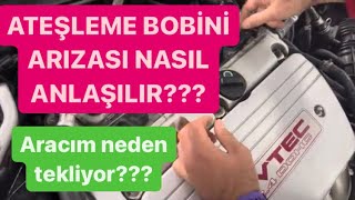 ATEŞLEME BOBİNİ ARIZASI NASIL ANLAŞILIR [upl. by Guod212]