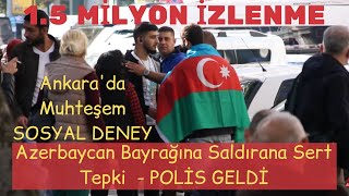 Azerbaycan Bayrağına Saldırana Ankaralıların tepkisi  SOSYAL DENEY [upl. by Sauncho]