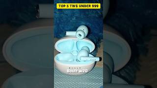 Top 5 TWS Earbuds under 1000 🔥 shorts [upl. by Eenaej759]