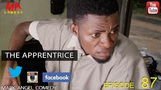 THE APPRENTICE Mark Angel Comedy Episode 87 [upl. by Rolando]