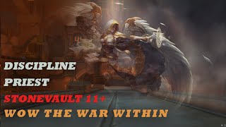 Discipline Priest M Stonevault 11 WoW The War Within Season 1 [upl. by Montague]