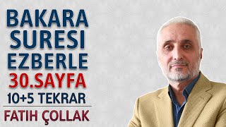 Bakara suresi 30sayfa ezberle 10 tekrar Fatih Çollak 11dönüş 2sayfa Kuranı Kerim 30sayfa [upl. by Atsylac]