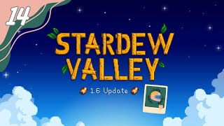 Stardew Valley 16 Gameplay To StudyRelax  Part 14  No Commentary [upl. by Nels]