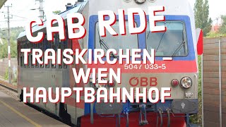 Cab Ride  Führerstandsmitfahrt ÖBB 5047 Traiskirchen  Wien Hauptbahnhof [upl. by Ayotac269]