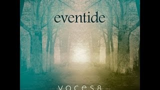 VOCES8 Eventide Preview [upl. by Ressan]