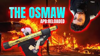 The OSMAW  APBReloaded 2022 [upl. by Nyladnewg]