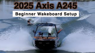 Wakeboard Setup on the A245 Beginner [upl. by Brabazon]