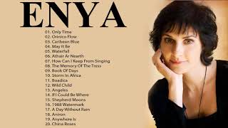 The Very Best Of ENYA Full Album 2021  ENYA Greatest Hits Playlist [upl. by Hulburt]