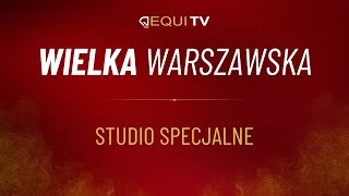 🎥 Specjalne studio EQUI TV – Wielka Warszawska 2024🏇 [upl. by Lledrev]