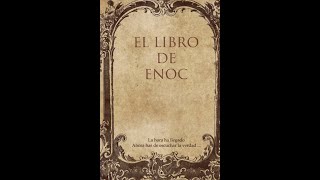 El Enigmático Libro de Enoc [upl. by Man]