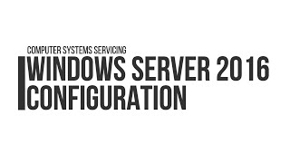 WINDOWS SERVER 2016  CLIENT CONFIGURATION [upl. by Ahsram]