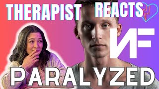 Therapist Reacts to NF  Paralyzed [upl. by Ij]