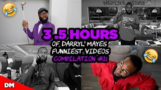 35 HOURS OF DARRYL MAYES FUNNIEST VIDEOS  BEST OF DARRYL MAYES COMPILATION 21 [upl. by Storm]