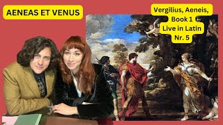 Lets read the Aeneid Nr 5  Live in Latin Aeneas et Venus [upl. by Naleag]