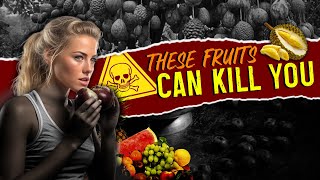 Worlds Most Dangerous Fruits [upl. by Dicks]