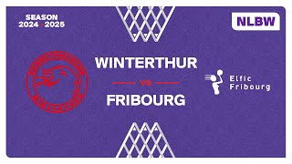 NLB WOMEN｜Day 3 WINTERTHUR vs FRIBOURG [upl. by Sucramed]