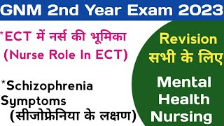 03 GNM 2nd Year Revision Mental Health Nursing ECT amp Schizophrenia NursingGyan Exam 2023 [upl. by Strohben]